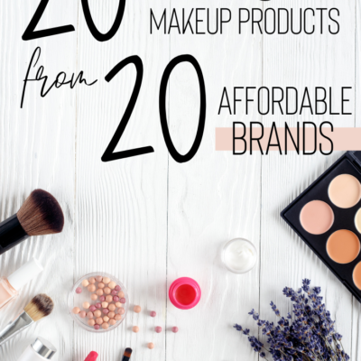 20 Best Makeup Products From 20 Affordable Brands