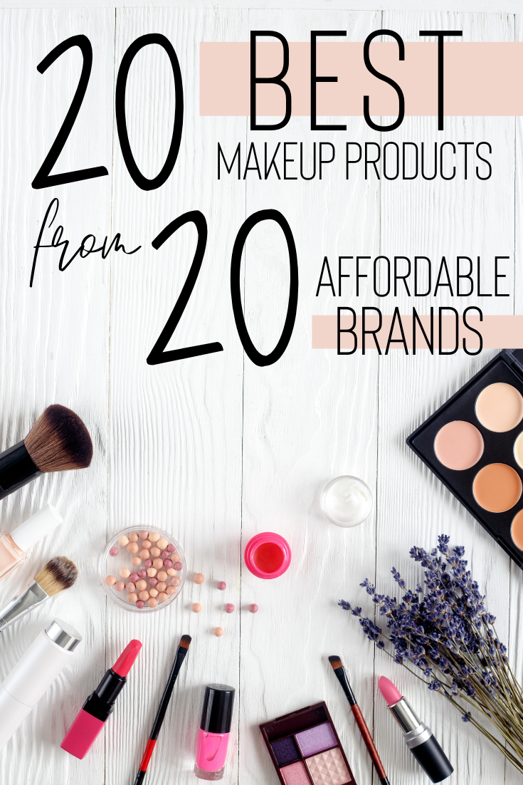 20 Best Makeup Products From 20 Affordable Brands